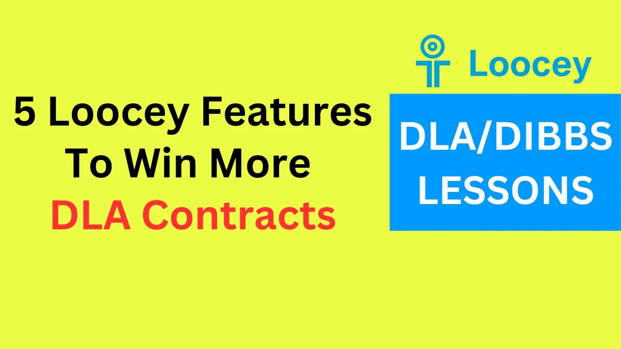 Loocey DLA video tutorial: 5 Loocey Features Will Help You Win More DLA Contracts in 2026