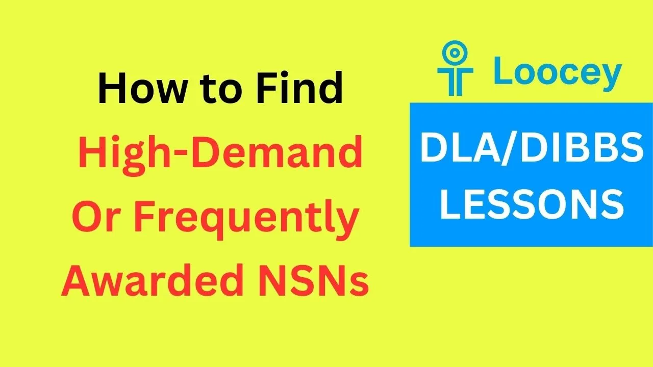 Loocey DLA video tutorial: How to Find High-Demand or Frequently Awarded NSNs in Loocey